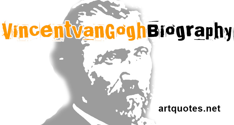 Vincent van Gogh Biography