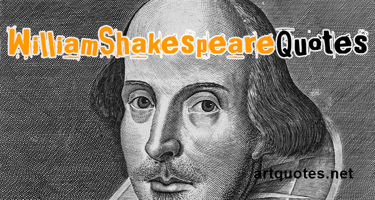 William Shakespeare Quotes